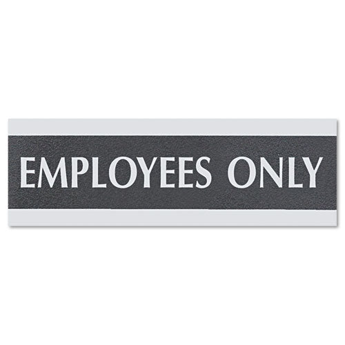 ESUSS4760 - Century Series Office Sign, Employees Only, 9 X 3, Black-silver
