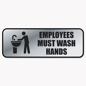 ESCOS098205 - Brushed Metal Office Sign, Employees Must Wash Hands, 9 X 3, Silver