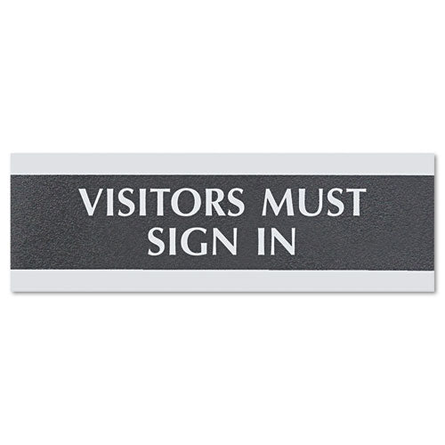 ESUSS4763 - Century Series Office Sign, Visitors Must Sign In, 9 X 3, Black-silver